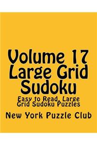 Volume 17 Large Grid Sudoku