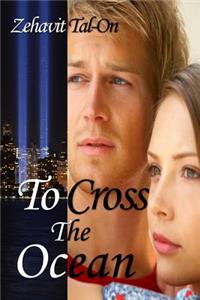 To Cross The Ocean