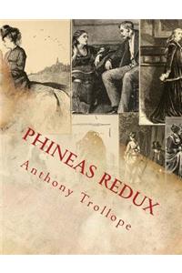 Phineas Redux