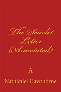 The Scarlet Letter (Annotated)