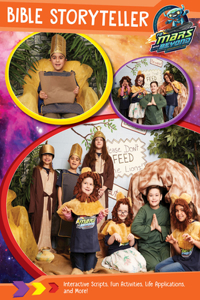 Vacation Bible School (Vbs) 2019 to Mars and Beyond Bible Storyteller: Explore Where God's Power Can Take You!