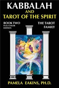 Kabbalah and Tarot of the Spirit