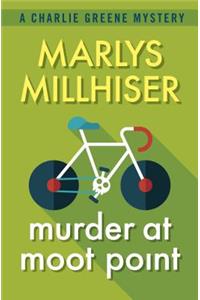 Murder at Moot Point