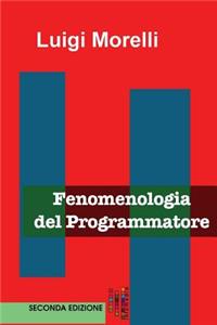 Fenomenologia del Programmatore