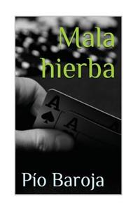 Mala Hierba