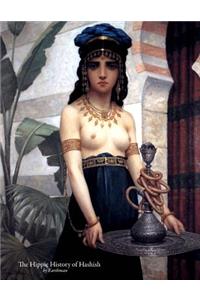 The Hippie History of Hashish