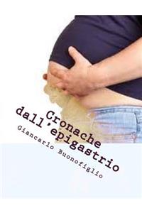 Cronache dall'epigastrio