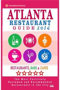 Atlanta Restaurant Guide 2016