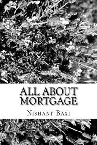 All about Mortgage