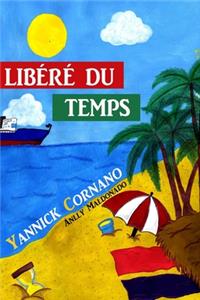 Libéré du temps
