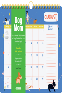 Dog Mom 17-Month Wall Calendar 2021