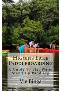 Higgins Lake Paddleboarding