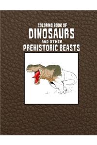 Coloring Book of Dinosaurs and Other Prehistoric Beasts