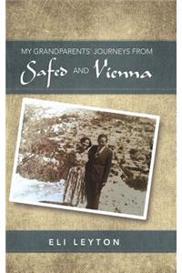 My Grandparents' Journeys from Safed and Vienna