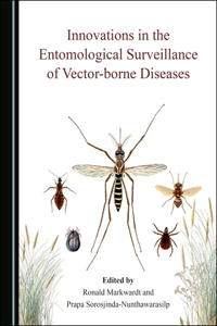 Innovations in the Entomological Surveillance of Vector-Borne Diseases