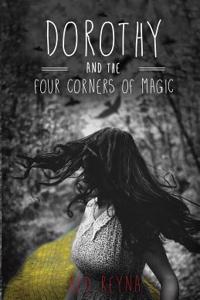 Dorothy and the Four Corners of Magic