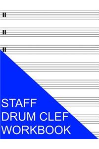 Staff Drum Clef Workbook