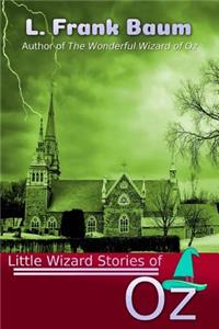 Little Wizard Stories of Oz