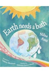 Earth Needs a Bath