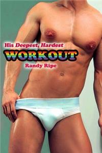 His Deepest Hardest Workout (gay, stronger/weaker, humiliation, deep, hard, gym)