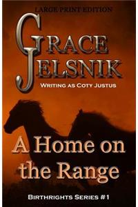 A Home on the Range