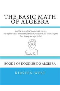 The Basic Math of Algebra