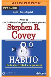 El Octavo Hábito (the 8th Habit)