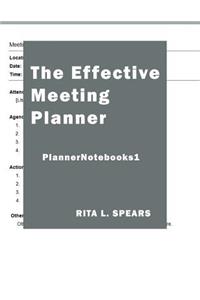 The Effective Meeting Planner