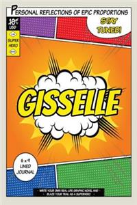 Superhero Gisselle