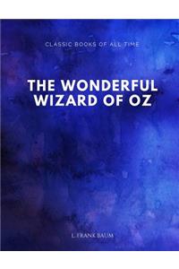Wonderful Wizard of Oz