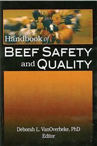 Handbook of Beef Safety and Quality