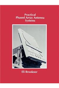 Practical Phased Array Antenna Systems