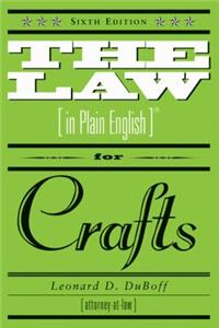 Law (in Plain English) for Crafts