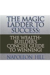 The Magic Ladder to Success