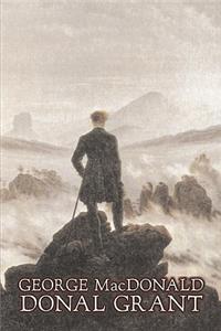 Donal Grant by George Macdonald, Fiction, Classics, Action & Adventure