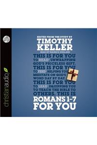 Romans 1-7 for You