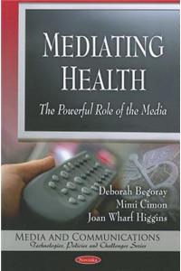 Mediating Health