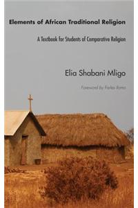 Elements of African Traditional Religion