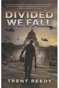 Divided We Fall