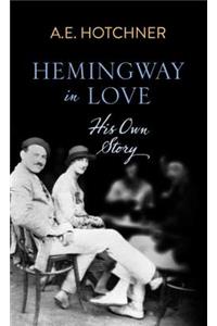 Hemingway in Love