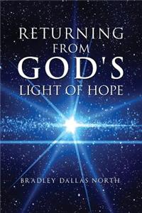 Returning from God's Light of Hope