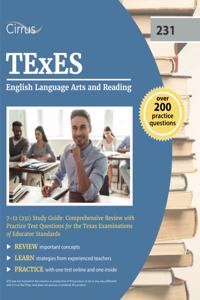 TExES English Language Arts and Reading 7-12 (231) Study Guide