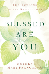 Blessed Are You