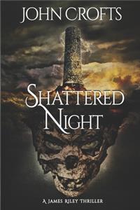 Shattered Night