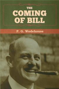 Coming of Bill