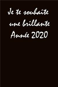 Je te souhaite une brillante Année 2020