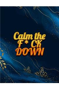 Calm the F*ck Down