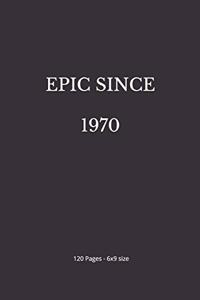 Epic Since 1970