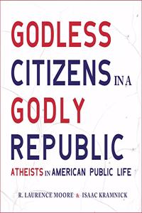 Godless Citizens in a Godly Republic