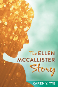 Ellen McCallister Story